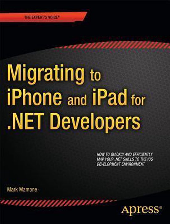Migrating To Iphone And Ipad For .Net Developers