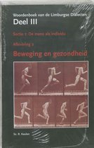 Woordenboek van de Limburgse Dialecten - Deel III. sectie 1: De mens als individu