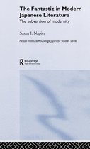 Nissan Institute/Routledge Japanese Studies-The Fantastic in Modern Japanese Literature