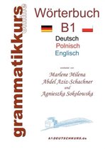 Wörterbuch Deutsch - Polnisch - Englisch Niveau B1
