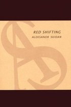 Red Shifting