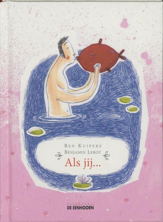 Cover van het boek 'Als jij...' van Ben Kuipers