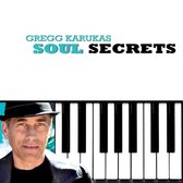 Gregg Karukas - Soul Secrets (CD)