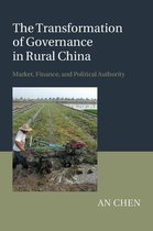 The Transformation of Governance in Rural China
