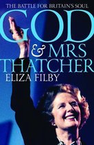 God and Mrs Thatcher