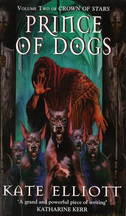 Boekomslag van Prince of Dogs, Volume Two of Crown of Stars. Een persoon met een rode sjaal kijkt vanachter een groep woeste honden naar de kijker.