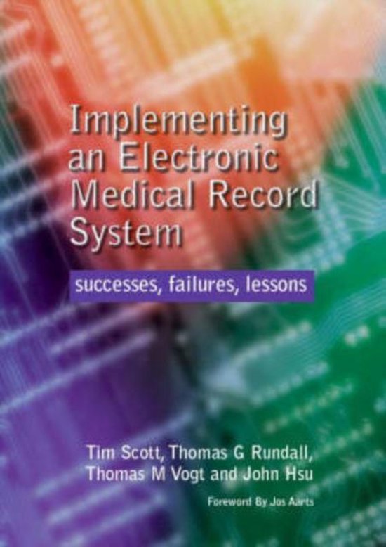 Implementing an Electronic Medical Record System 9781857757507 Tim