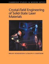 Cambridge Studies in Modern OpticsSeries Number 25- Crystal-Field Engineering of Solid-State Laser Materials