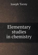 Elementary studies in chemistry