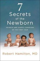 7 Secrets of the Newborn