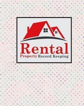 Rental Property Record Keeping