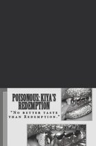Poisonous: Kiya's Redemption
