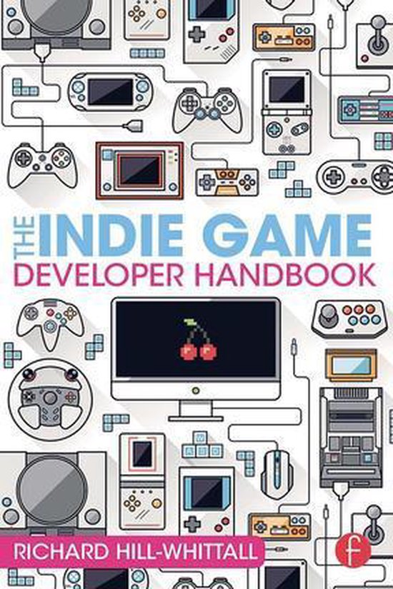 The Indie Game Developer Handbook - cover