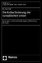 Die Kulturförderung der Europäischen Union