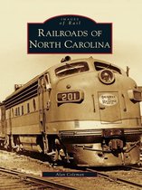 Images of Rail - Railroads of North Carolina
