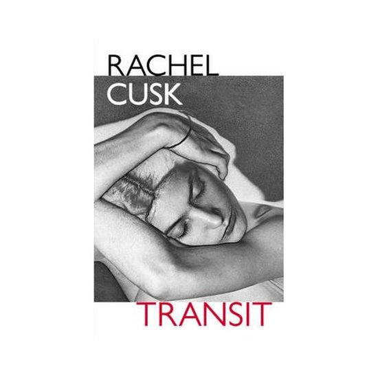 Boek 'Transit' van Rachel Cusk met een zwart-witfoto van een slapend persoon.