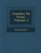 Com Dies En Prose, Volume 2