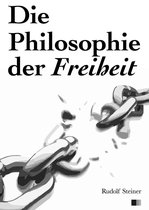 Die Philosophie der Freiheit