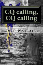 CQ calling, CQ calling
