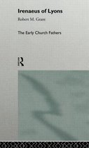 The Early Church Fathers- Irenaeus of Lyons