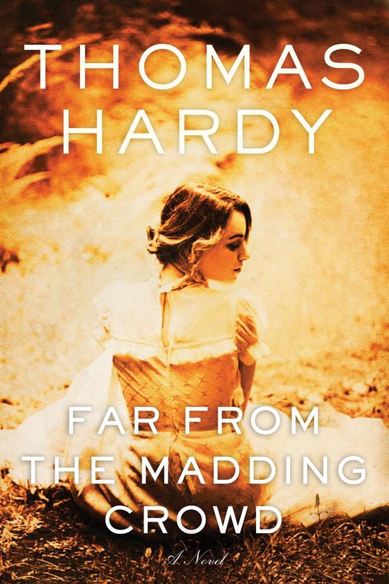 Boekomslag van 'Far From The Madding Crowd' van Thomas Hardy met een vrouw in een wit jurkje.