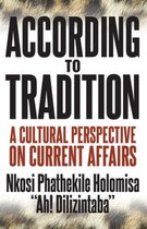 According to Tradition