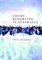 Court Reporting in Australia