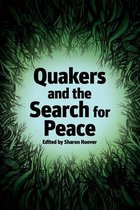 Quakers and the Search for Peace