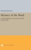 Mystery of the Mind - A Critical Study of Consciousness and the Human Brain