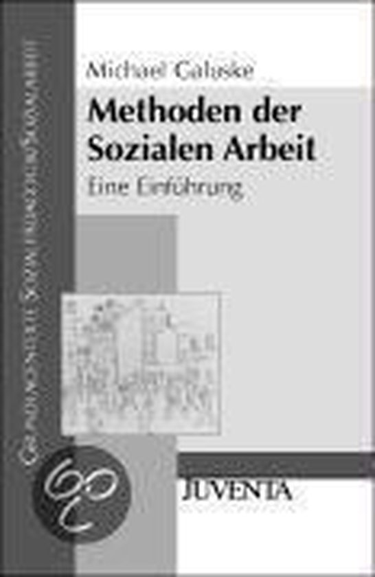 Methoden Der Sozialen Arbeit Methoden der Sozialen Arbeit, Michael Galuske | 9783779914419 | Boeken