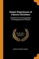 Deeper Experiences of Famous Christians