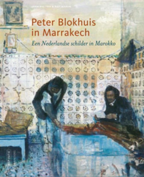 Peter Blokhuis in Marrakech