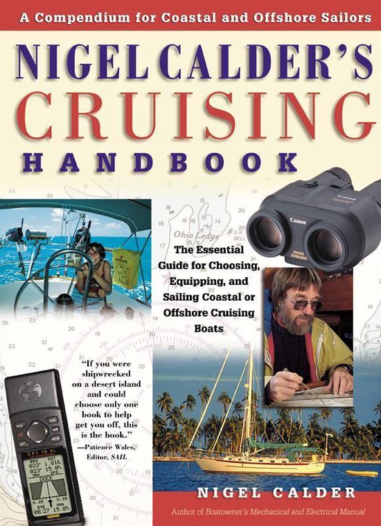 Nigel Calder's Cruising Handbook: A Compendium for Coastal a ... - cover