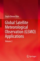 Global Satellite Meteorological Observation (GSMO) Applications