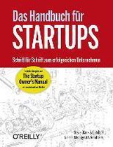 Das Handbuch für Startups - die deutsche Ausgabe von "The Startup Owner's Manual"