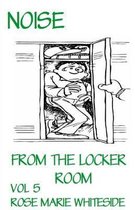 Noise From The Locker Room