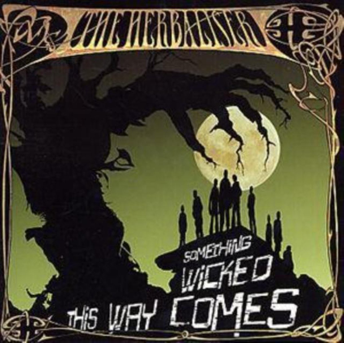 Something Wicked This Way Comes