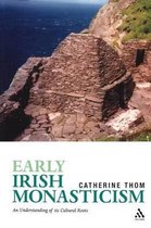 Early Irish Monasticism