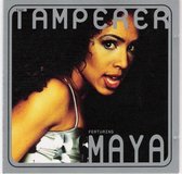 The Tamperer Featuring Maya ‎– Fabulous