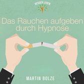 Das Rauchen Aufgeben Durch Hypnose