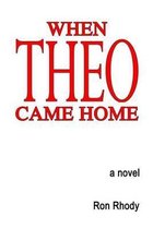When Theo Came Home