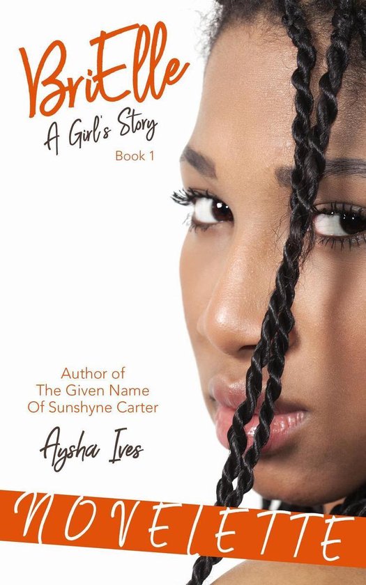 BriElle's Novelettes - BriElle: A Girl's Story - cover