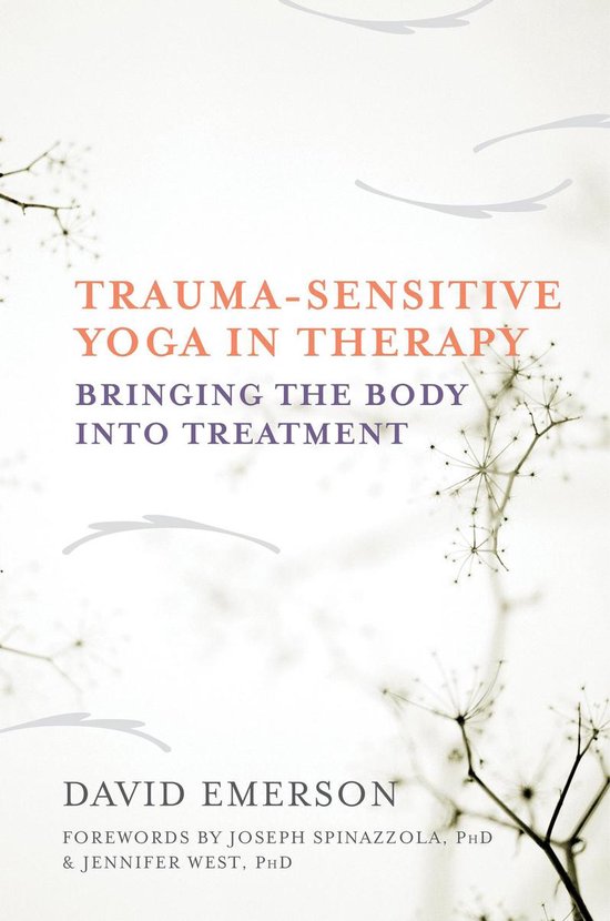 Trauma-Sensitive Yoga in Therapy - cover