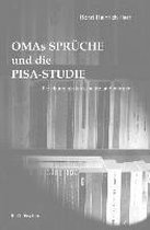 OMAs Sprüche und die PISA-STUDIE