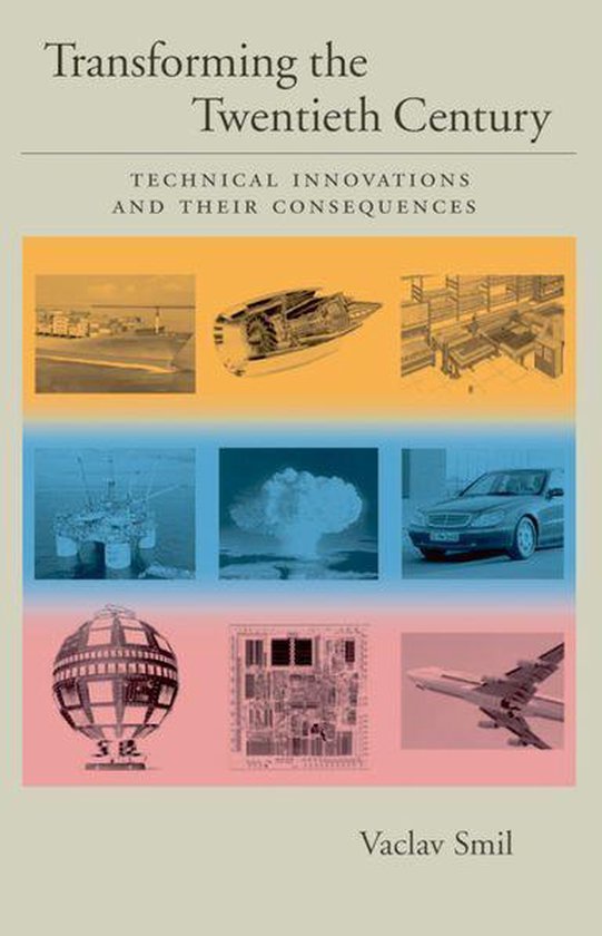Transforming the Twentieth Century:Technical Innovations and ... - cover