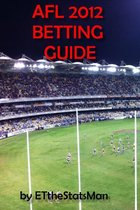 AFL 2012 Betting Guide