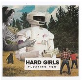 Hard Girls - Floating Now (CD)