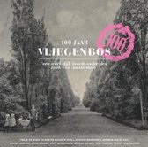 100 jaar Vliegenbos