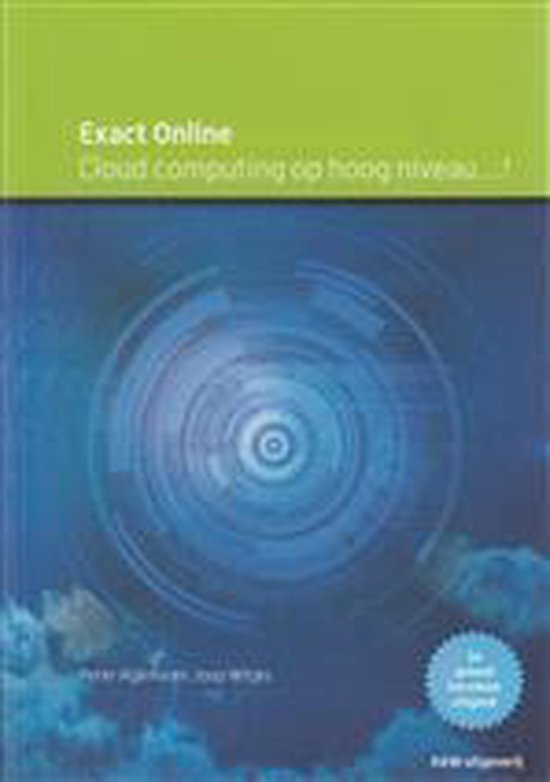Exact Online cloud computing op hoog niveau - Peter Agema | Do-index.org