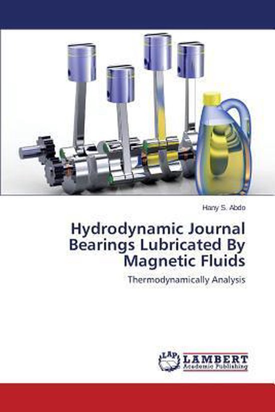 Hydrodynamic Journal Bearings Lubricated by Fluids